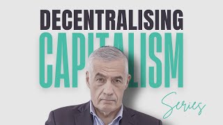 Decentralising Capitalism  Trailer [upl. by Cinamod]