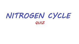 Nitrogen cycle  IGCSE  MCQs [upl. by Emelin]