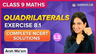 Quadrilaterals L3  NCERT Exercise  81  Class 9  Maths  Arsh Ma’am  BYJUS [upl. by Nomolos895]