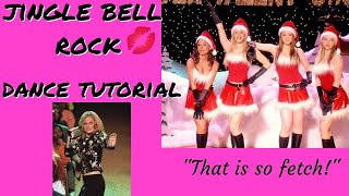 Mean Girls JINGLE BELL ROCK  Dance Tutorial [upl. by Nies584]