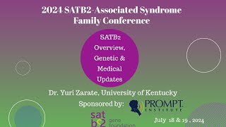 SATB2 Overview and Genetic and Medical Updates [upl. by Eimmit]