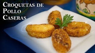 Las Mejores Croquetas de Pollo Caseras [upl. by Aihsiyt863]