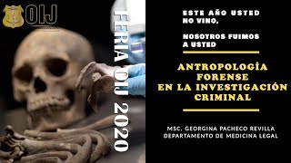 Feria OIJ 2020  Antropología Forense en la Investigación Criminal [upl. by Ocsirf]