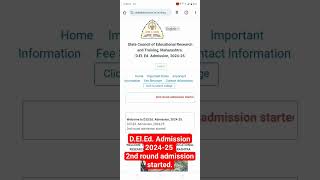 DElEd Admission 202425 Second Round Admission started Date 11072024 to 15072024 [upl. by Navi289]