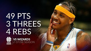 Carmelo Anthony 49 pts 3 threes 4 rebs vs Wizards 0708 season [upl. by Kassi584]