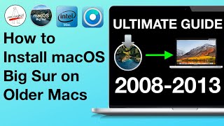 Big Sur on older Macs 20082013 ULTIMATE GUIDE OpenCore Legacy Patcher for Unsupported Macs [upl. by Ttesil]