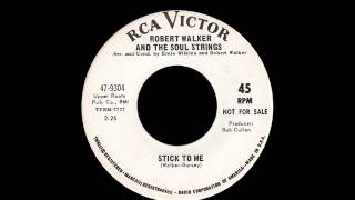 Robert Walker And The Soul Strings  Stick To Me [upl. by Wilona723]