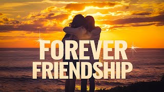 Forever Friendship 🫂 The Ultimate Best Friend Song of 2024 Lyrics [upl. by Pellet840]