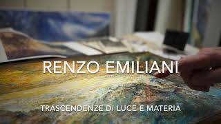 RENZO EMILIANI Trascendenze di luce e materia [upl. by Yarazed]