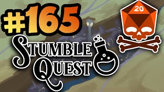 Stumble Quest  EPISODE 165  Duncan Coleslaw Will Return In [upl. by Nomrah]