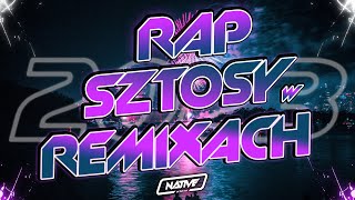 💜 RAP SZTOSY W REMIXACH  SYLWESTER 2022 l 2023  DJ NATIVE [upl. by Einna]