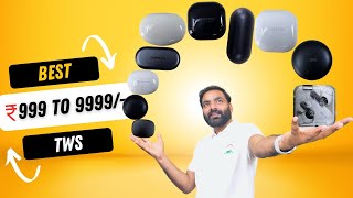 I Bought Best TWS From ₹ 1000 to under 10000  ANC Wireless Charging Dolby Atmos  Earbuds 2023 [upl. by Gisella]