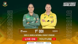 LIVE  Bangladesh Women vs Australia Women  SBNCS  1st ODI [upl. by Woodrow]