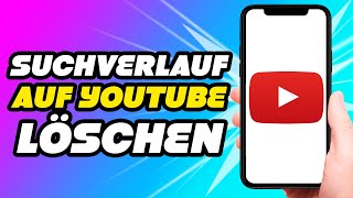 Wie man den Suchverlauf auf YouTube löscht 2024 [upl. by Le946]