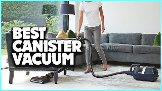 Best Canister Vacuums for Spotless Floors Level Up Your Cleaning Game [upl. by Marte]