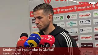 Alex Chipciu dupa Rapid  U Cluj 02 quotMâncăm tofu pane nu mai mâncăm cașcavalquot [upl. by Airtemad]