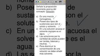 química clases ciencia quimica Señale la proposición incorrecta acerca del concepto Solución [upl. by Eilrebmik]