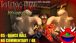 Killing Time Resurrected  05 Dance Hall  No Commentary Gameplay [upl. by Johnette]