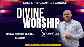 Salt Spring Baptist Church Divine Worship Service 27102024 [upl. by Ireg]