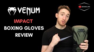 Venum Impact Boxing Gloves  REVIEW [upl. by Prussian171]