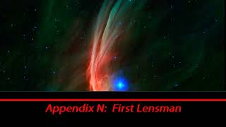 Traveller Appendix N First Lensman audiobook [upl. by Arres]