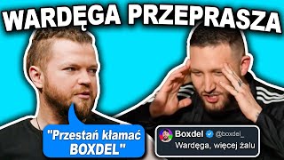 WARDĘGA ODPOWIADA BOXDELOWI [upl. by Medwin]