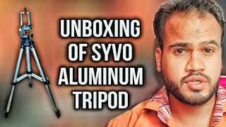 Unveiling the Syvo WT 3130 Aluminum Tripod 133CM  Unboxing Experience [upl. by Huberman242]