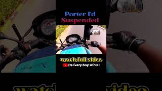 Porter Id suspended 😭😭😭 porter porterbikedelivery shorts short [upl. by Rusell]