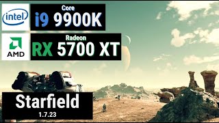 Core i9 9900K  Radeon RX 5700 XT  STARFIELD [upl. by Mchugh]