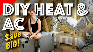 I Saved Thousands A DIY Heat and AC System with Heat Pump [upl. by Aleira]