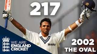 Rahul Dravid Hits 217 at The Oval  England v India 2002  Highlights [upl. by Charisse]