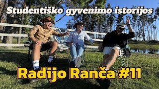 Radijo Ranča 11 Rančoje atvirai apie tėvystę studentavimą ir krepšinio rinktinę [upl. by Sinclare]