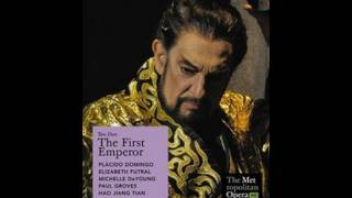 MET Opera on DVD  The First Emperor  Placido Domingo [upl. by Gaidano8]