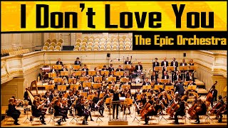 My Chemical Romance  I Dont Love You  Epic Orchestra [upl. by Nance]