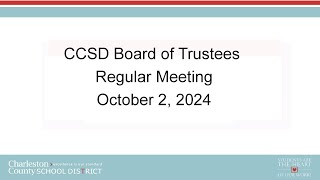 CCSD Board of Trustees Regular Meeting  October 2 2024 [upl. by Oer]