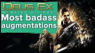 Deus Ex Mankind Divided  The most badass new augmentations [upl. by Korten]