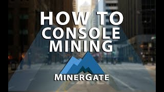 How to console mining in MinerGate CPU Mining [upl. by Wylie]