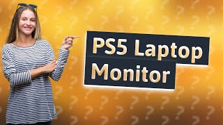 Can I turn my laptop into a monitor for PS5 [upl. by Ahsiek]