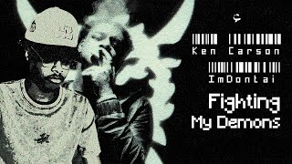 Ken Carson x ImDontai  Fighting My Demons [upl. by Sutsuj]