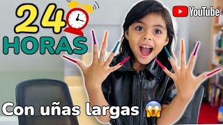 24 HORAS CON UÑAS LARGAS 😱  Kids Marie Show 😍 [upl. by Emmi]