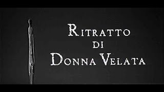 Ritratto Di Donna Velata [upl. by Oneg622]