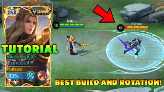 TUTORIAL LANCELOT SECRET BUILD AND ROTATION FOR LANCELOT 2024  EXPLAINED TUTORIAL [upl. by On803]