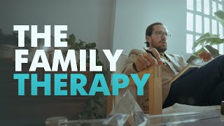 The Family Therapy [upl. by Llerihs]