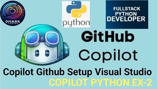 Copilot Github Setup Visual studio  Copilot Python Ex2 [upl. by Kirsteni]