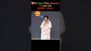 Farida Jalal No hate Full Respect [upl. by Zach]