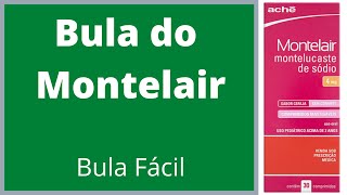 Bula do Montelair Como tomar Montelair Bula Simples efeitos colaterais do medicamento saiba mais [upl. by Jews]