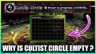 Why Does Cultist Circle Give Empty Results  Potential Fix [upl. by Ehtiaf808]