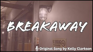 Cover Video Breakaway Original song by Kelly Clarkson [upl. by Heida182]