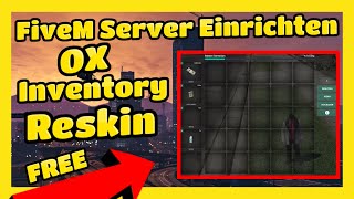 FiveM Ox Inventory Reskin für ESX und QBCORE  FREE [upl. by Durham]