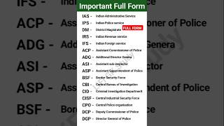 Full Form  Important Full Form  IAS IPS BSF CID DGP CISF  fullform ias [upl. by Llenrad]